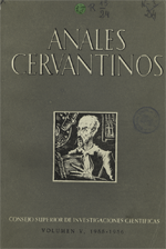 Anales Cervantinos.
Madrid: Consejo Superior de Investigaciones Científicas, Instituto Miguel de Cervantes