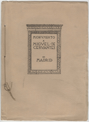 Memoria del proyecto de Monumento a Cervantes presentada por los señores Coullaut Valera, Martínez Zapatero y Muguruza Otaño. FRM/21/07 (ACCHS-CSIC).